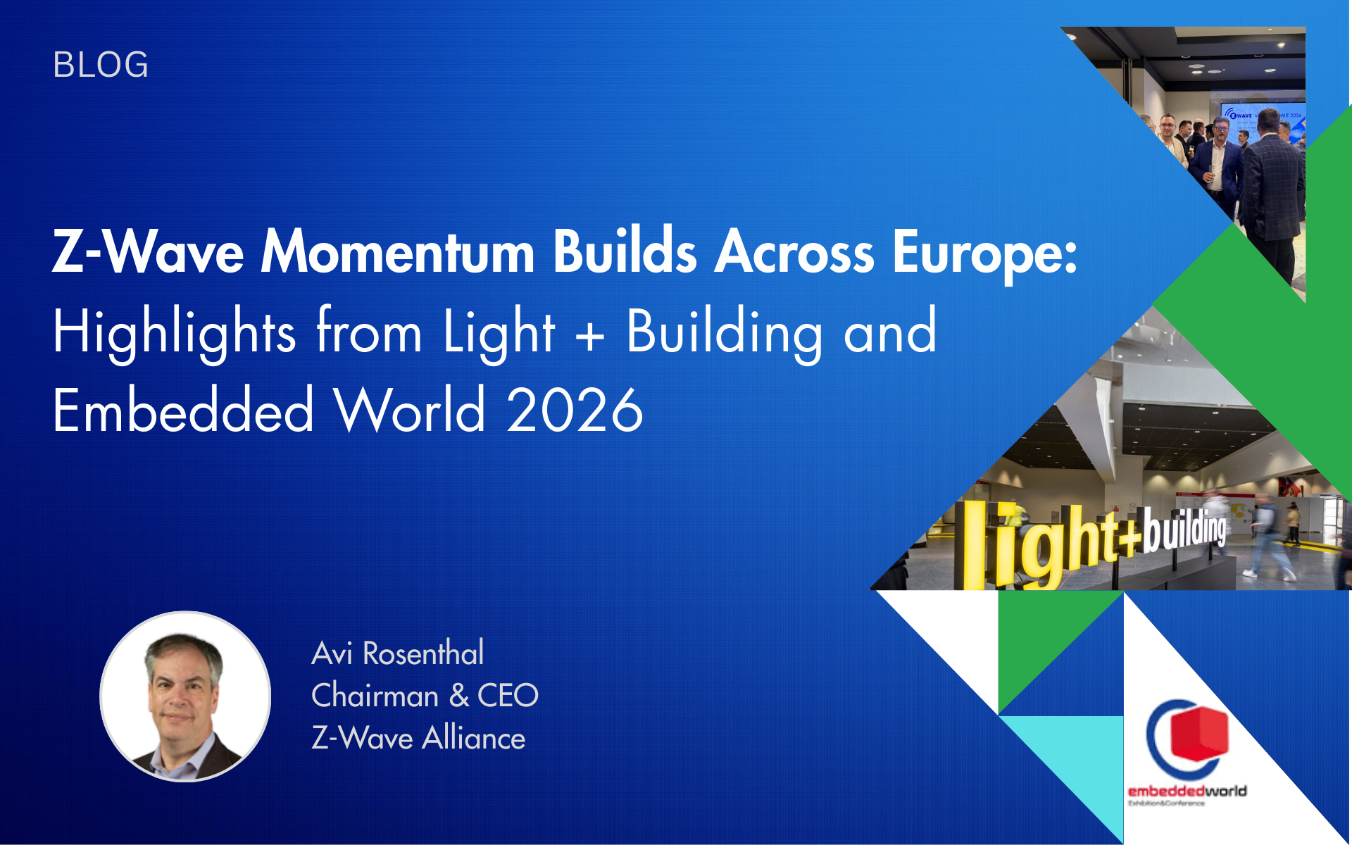 Z-Wave Alliance members showcasing smart building and IoT innovations including Z-Wave Long Range at Light + Building and Embedded World 2026.
