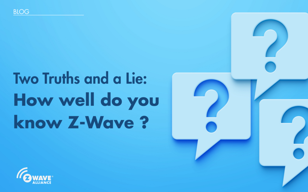 Z-Wave is an open standard governed by Z-Wave Alliance rather than a proprietary technology.